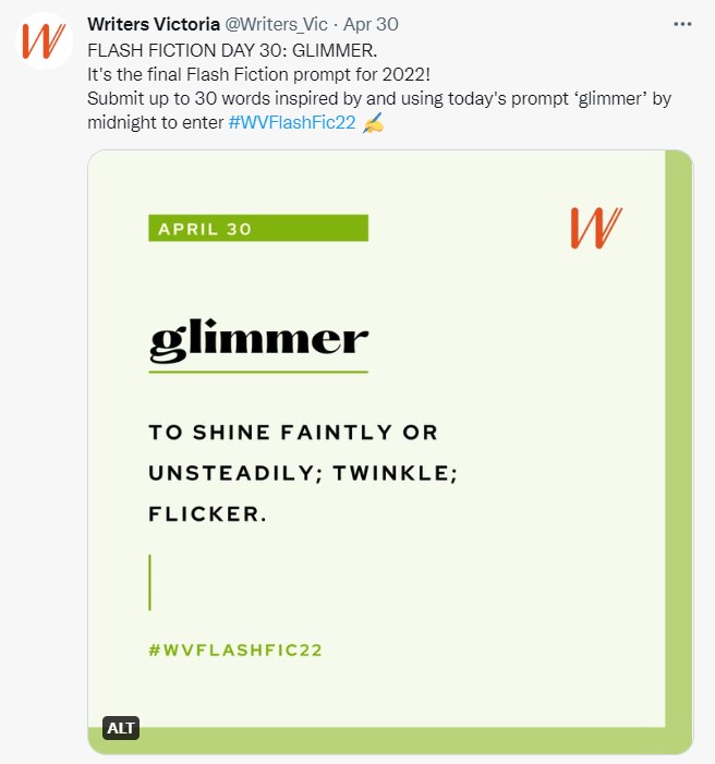 Flash fiction, micro-fiction, postcard fiction ... one writing form, many names. I dip my toes in its waters courtesy of Writers Victoria's annual competition.